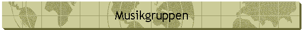 Musikgruppen